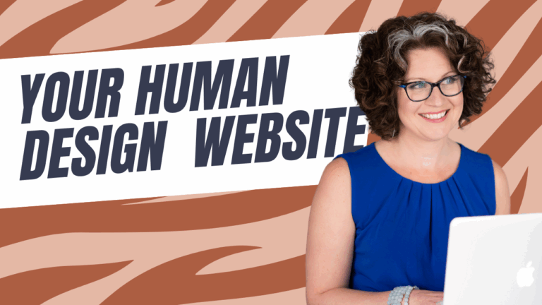 From Clicks to Clients: 6 Essential Tips for Improving Your Human Design Practitioner Website