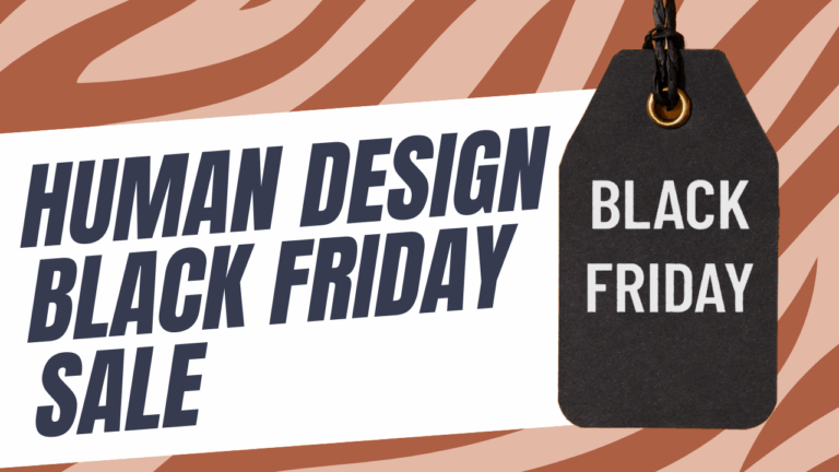 How to Decide If a Black Friday Sale Is Right for Your Business – Through the Lens of Human Design