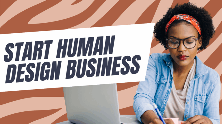 Starting Your Human Design Business in 2026